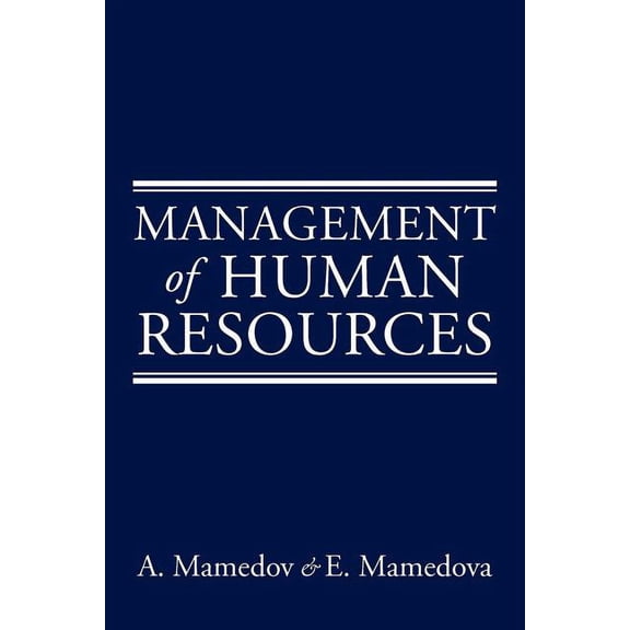 Management of Human Resources, (Paperback)