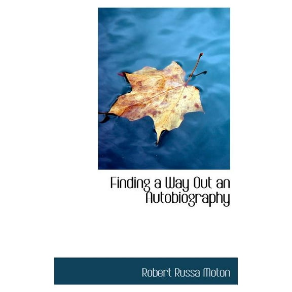 Finding a Way Out an Autobiography (Hardcover)