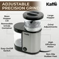 thumbnail image 4 of Kaffe Electric Burr Coffee Grinder (5.5oz) w/Adjustable Precise Coarseness Settings - Flat Burr - [Improved Motor] - Precision Coffee Bean Grinder for Home Use - Stainless Steel, 4 of 4