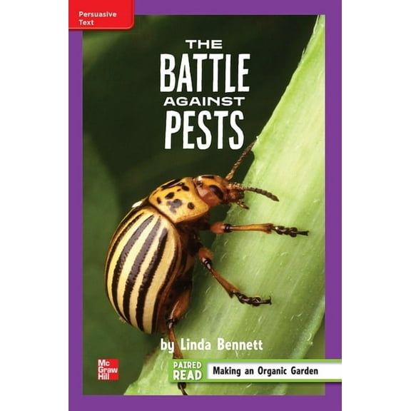 Reading Wonders Leveled Reader the Battle Against Pests: Ell Unit 3 Week 5 Grade 4, (Hardcover)