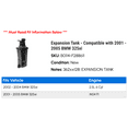 thumbnail image 2 of Expansion Tank - Compatible with 2001 - 2005 BMW 325xi 2002 2003 2004, 2 of 2