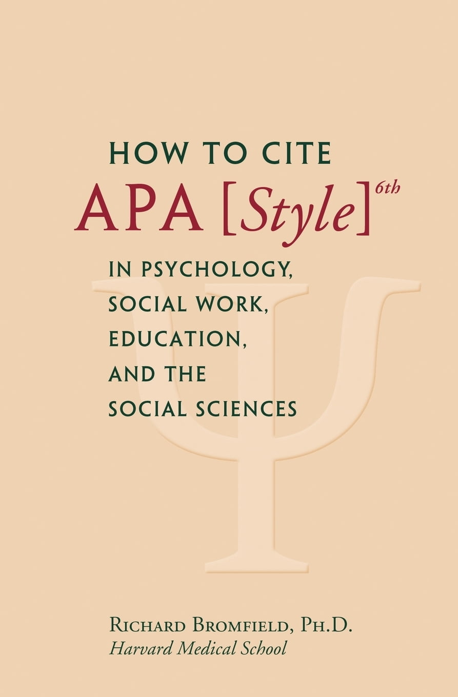 How to Cite APA Style 6th in Psychology, Social Work