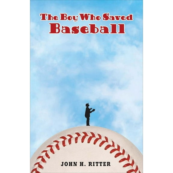 The Boy Who Saved Baseball, (Paperback)