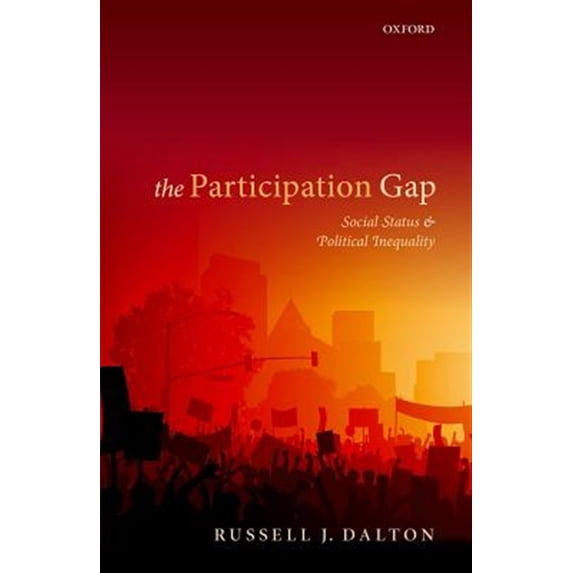 Pre-Owned The Participation Gap: Social Status and Political Inequality Paperback