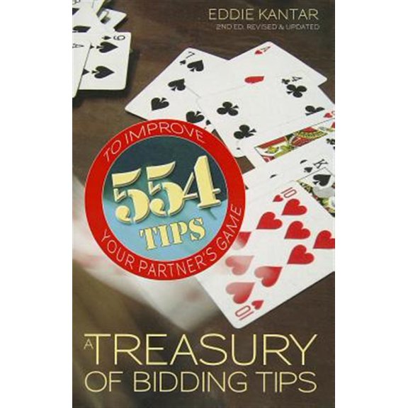 Pre-Owned Treasury of Bidding Tips: 554 Tips to Improve Your Partner's Game (Revised, Updated) (Paperback) 1897106904 9781897106907