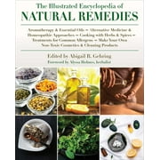 ABIGAIL GEHRING The Illustrated Encyclopedia of Natural Remedies (Paperback)