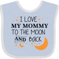 thumbnail image 3 of Inktastic I Love My Mommy to the Moon and Back Boys or Girls Baby Bib, 3 of 4
