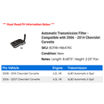 thumbnail image 2 of Automatic Transmission Filter - Compatible with 2006 - 2014 Chevy Corvette 2007 2008 2009 2010 2011 2012 2013, 2 of 2