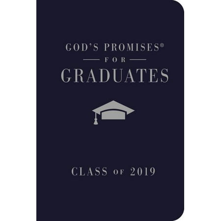God's Promises for Graduates: Class of 2019 - Navy NKJV : New King James (Best Version Of Aim)