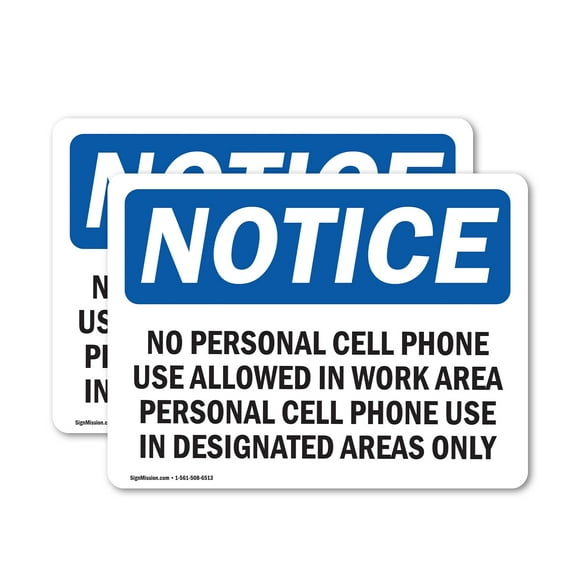 (2 Pack) No Personal Cell Phone Use Allowed In Work OSHA Notice Sign