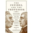 thumbnail image 2 of The Infidel and the Professor: David Hume, Adam Smith, and the Friendship That Shaped Modern Thought, (Hardcover), 2 of 2
