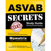 ASVAB Secrets Study Guide: ASVAB Test Review for the Armed Services Vocational Aptitude Battery [Paperback - Used]