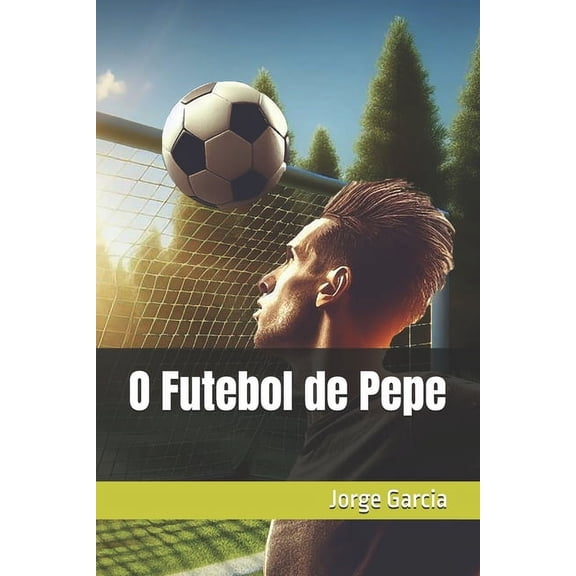 O Futebol de Pepe (Paperback)