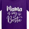 thumbnail image 4 of Inktastic Mama is My Bestie Youth T-Shirt, 4 of 5