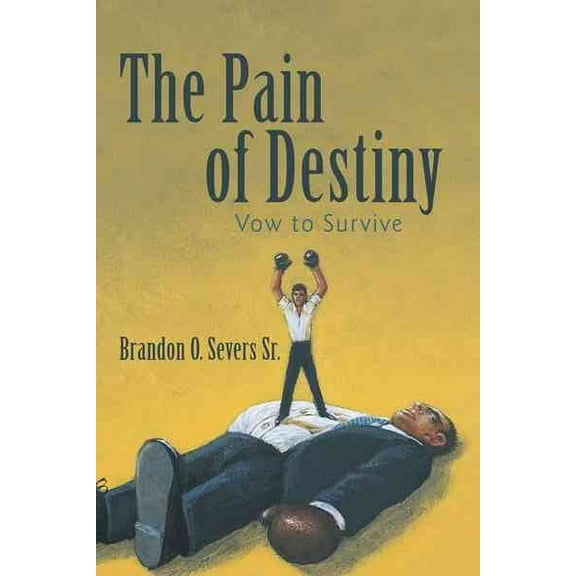 The Pain of Destiny (Paperback)