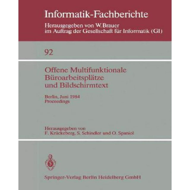 Offene Multifonctionnelle BA1/4ROARBEITSPLASE Und BILDSCHIRMTEXTEXT: Berlin, 25-29 Juin 1984. Délibérations