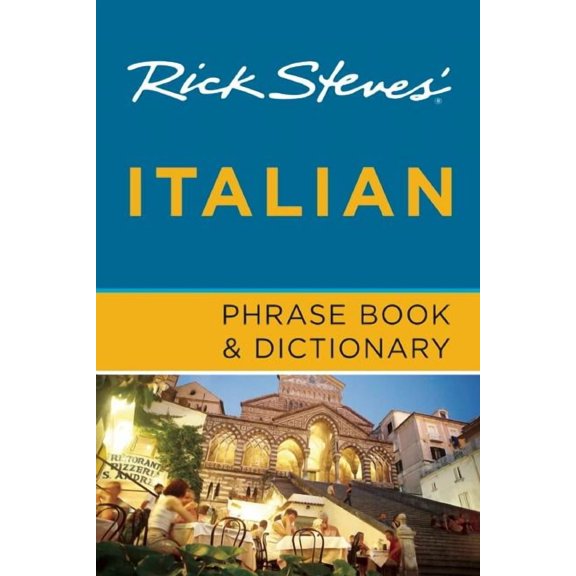 Rick Steves' Italian Phrase Book & Dictionary