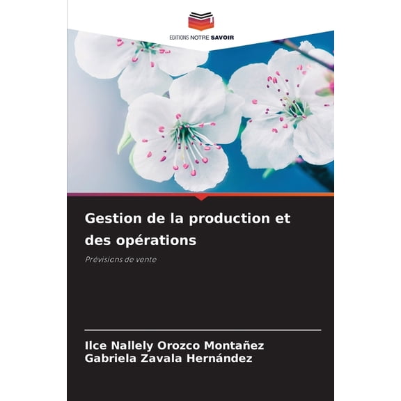 Gestion de la production et des opérations, (Paperback)