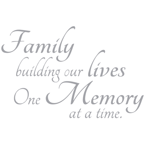 Family Building Our Lives One Memory At A Time Vinyl Decal Sticker Quote Small Metallic Silver Walmart Com Walmart Com