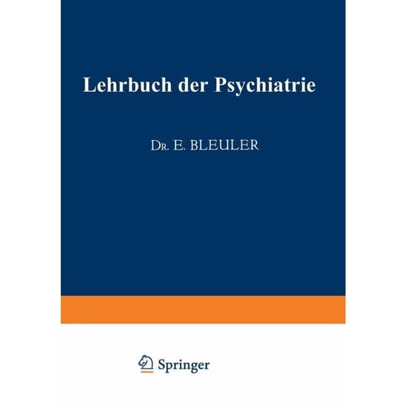 Lehrbuch Der Psychiatrie, (Paperback)