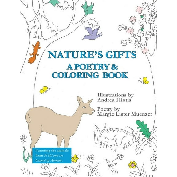 Nature's Gifts: A Poetry & Coloring Book, (Paperback)
