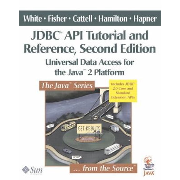 Pre-Owned JDBC(TM) API Tutorial and Reference: Universal Data Access for the Java(TM) 2 Platform (2nd Edition) (Paperback) 0201433281 9780201433289