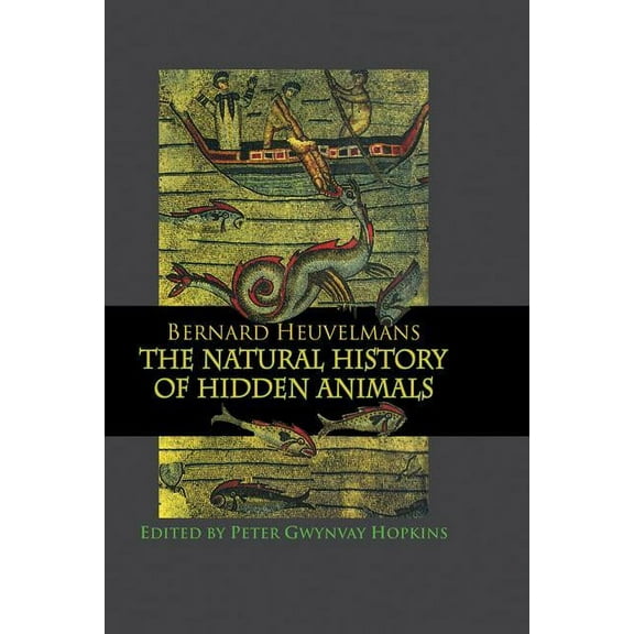 Natural History Of Hidden Animals, (Hardcover)