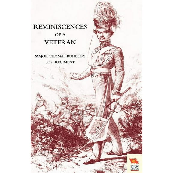 Reminiscences of a Veteran (Paperback)