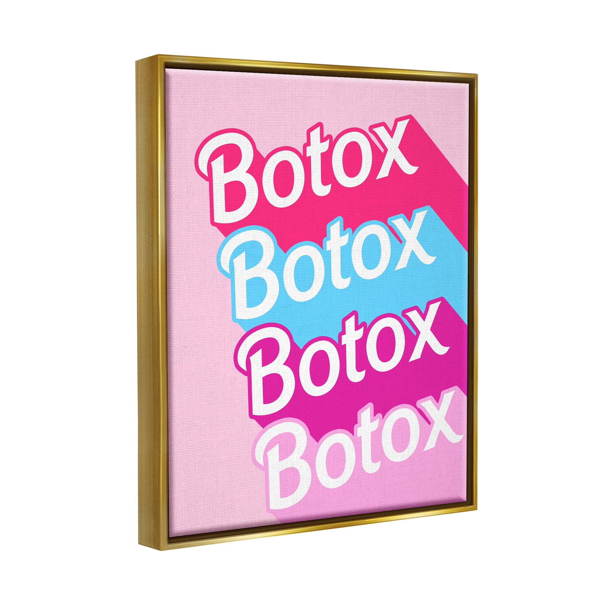 Stupell Industries Pink & Blue Botox Phrase Inspirational Painting Gold Floater Framed Art Print Wall Art, 25 x 31