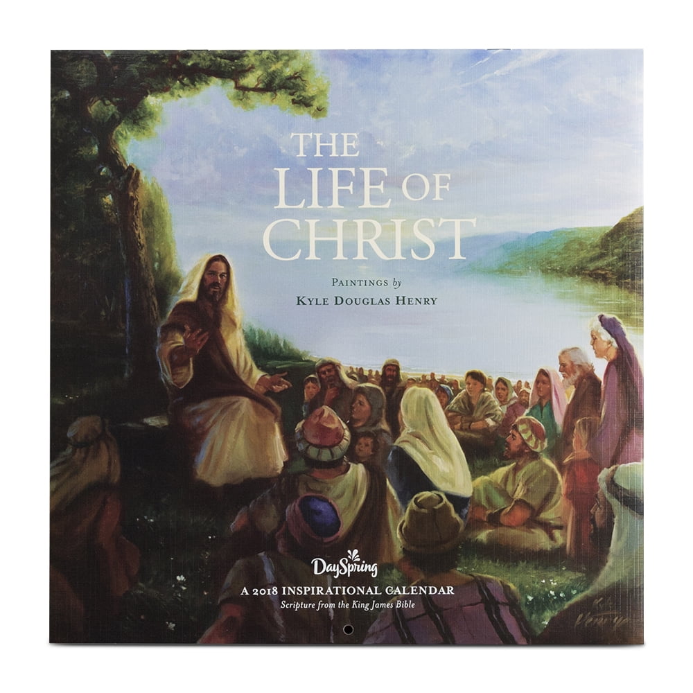 DaySpring The Life of Christ 2018 Premium Wall Calendar Walmart