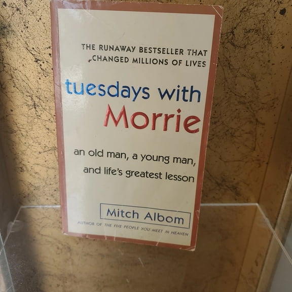 Tuesdays with Morrie