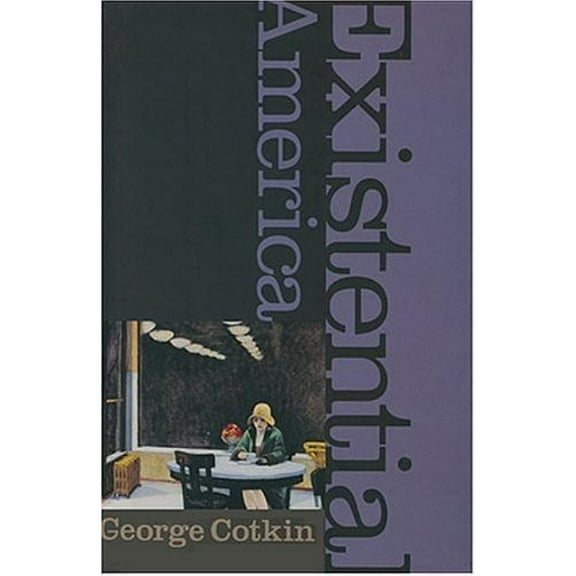Existential America (Revised), (Paperback)