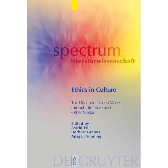 Spectrum Literaturwissenschaft / Spectru Ethics in Culture, Book 14, (Hardcover)