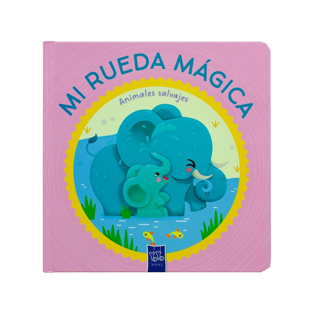 Mi Rueda Mágica Animales Salvajes Yoyo Books Tapa Dura 1ra edicción