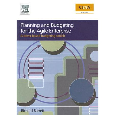 Planning And Budgeting For The Agile Enterprise A Driver