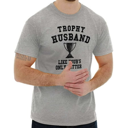 Brisco Brands Best Trophy Husband Father Gift Mens Short Sleeve (Being The Best Husband And Father)
