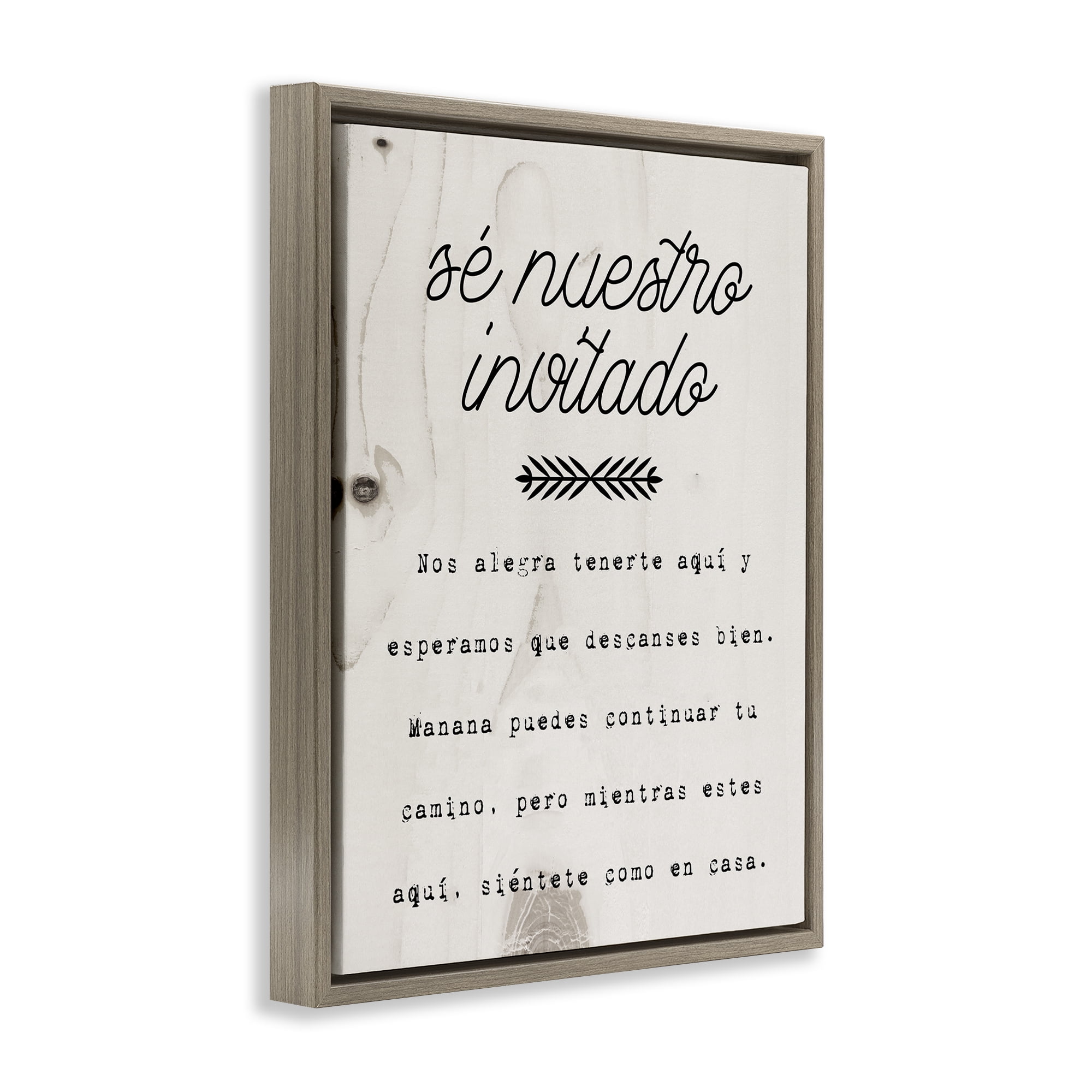 Stupell Industries Sé Nuestro Invitado Aquí Inspirational Quotes & Sayings Painting Brown Floater Framed Art Print Wall Art, 17 x 21