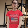 thumbnail image 3 of Tee Hunt Have Yourself an American Christmas T-Shirt Ugly Sweater Patriotic Women's T-Shirt Tee, Red, Large, 3 of 5