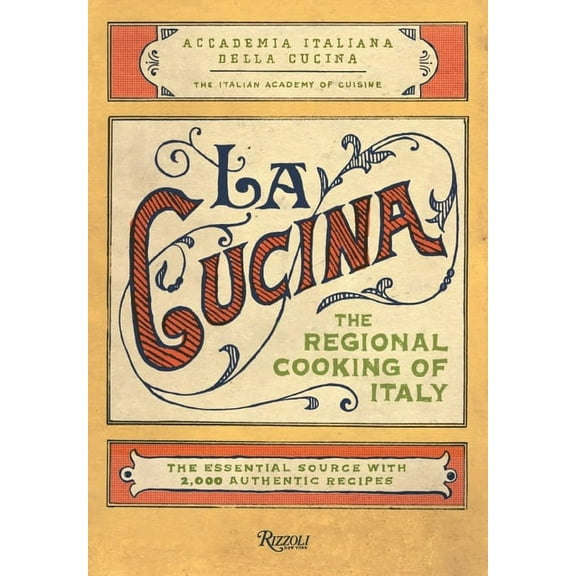 La Cucina: The Regional Cooking of Italy, (Hardcover)