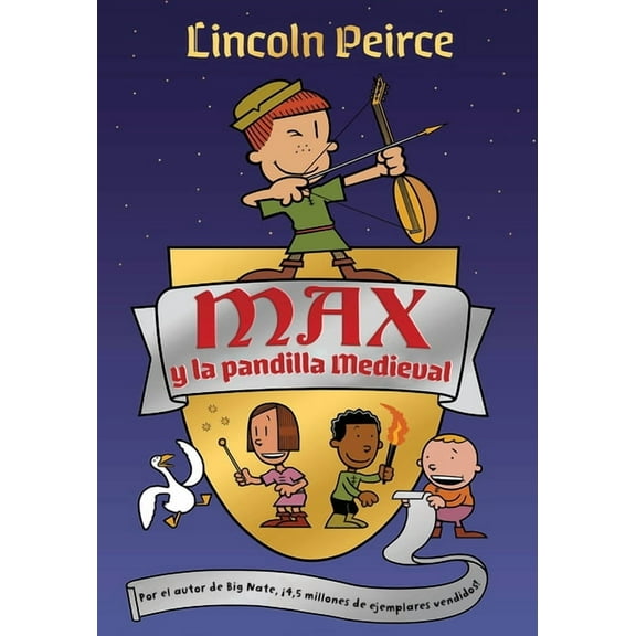 Max y la pandilla medieval / Max and the Midknights (Paperback)