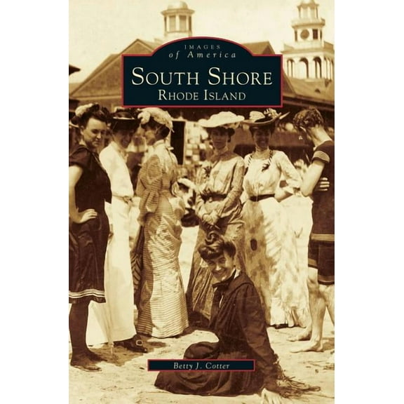 South Shore, Rhode Island (Hardcover)