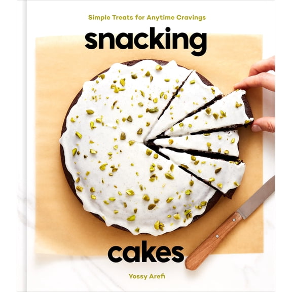 Pre-Owned Snacking Cakes : Simple Treats for Anytime Cravings: a Baking Book (Hardcover) 9780593139660
