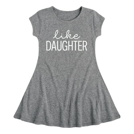 

Instant Message - Like Daughter - Toddler & Youth Girls Fit & Flare Dress