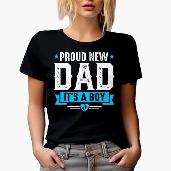 Proud New Dad, It's a Boy, Reveal of Gender Party, Black T-Shirt, Small