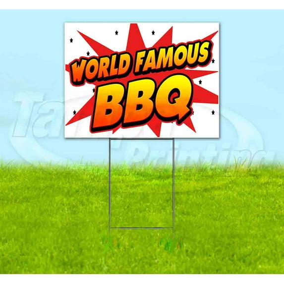 Wbg World Famous Bbq (18" x 24") Yard Sign, Includes Metal Step Stake