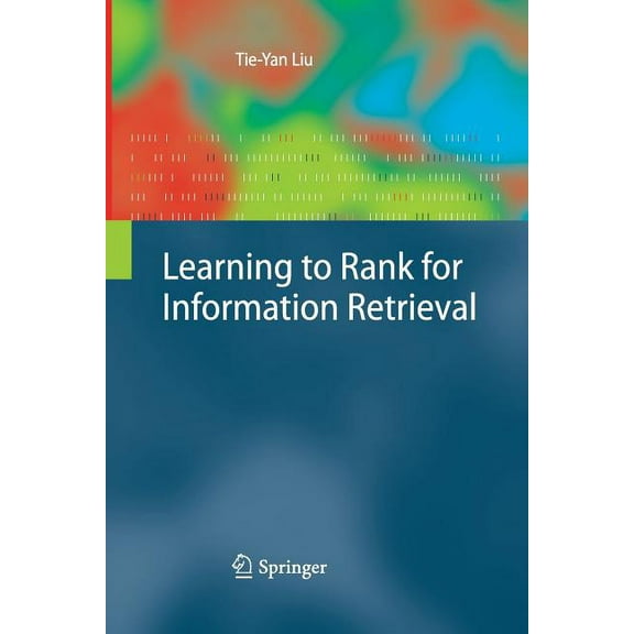 Learning to Rank for Information Retrieval, (Paperback)