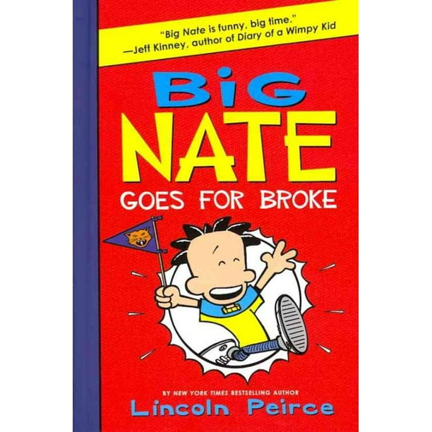 Big Nate Goes pour Cassé, Lincoln Peirce Hardcover