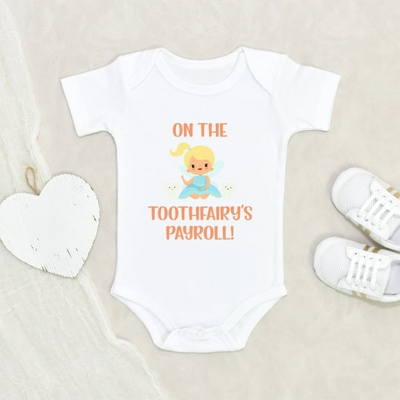 Adorable Baby Clothes - Toothfairy's Payroll Baby Clothes - Cute Baby Clothes - Fairy Baby Clothes