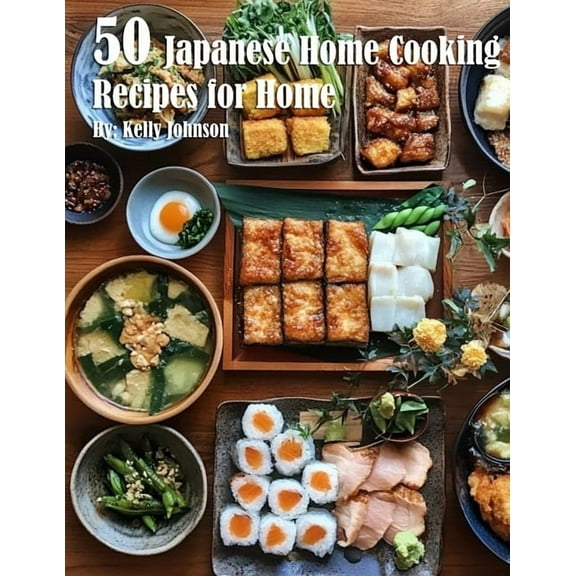 50 Japanese Home Cooking Recipes for Home, (Paperback)