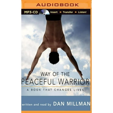 Way of the Peaceful Warrior : A Book That Changes Lives (Paperback ...